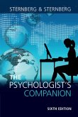 The Psychologist's Companion: A Guide to Professional Success for Students, Teachers, and Researchers