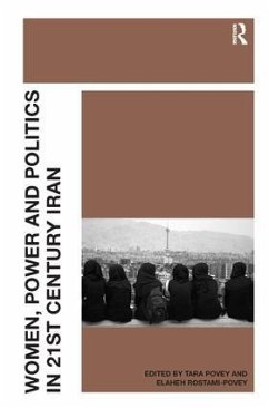 Women, Power and Politics in 21st Century Iran - Povey, Tara