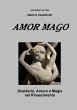 L'AMOR MAGO - Desiderio, Amore e magia... - Bild 1