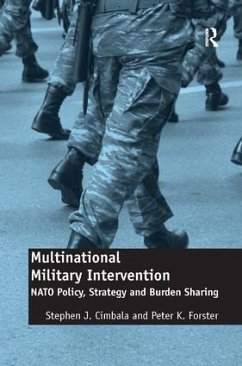Multinational Military Intervention - Cimbala, Stephen J; Forster, Peter K