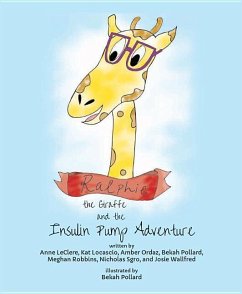 Ralphie the Giraffe & the Insu - Sgro, Nicholas; Wallfred, Josie; Locascio, Kat; Leclere, Anne; Pollard, Rebekah; Robbins, Meghan