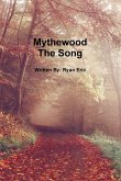 Mythewood, Book 3, The Song