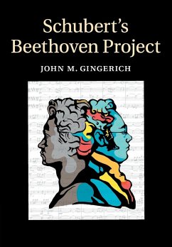 Schubert's Beethoven Project - Gingerich, John M.