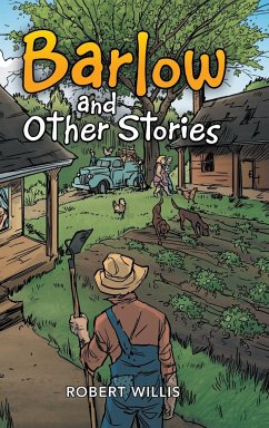 Barlow and Other Stories - Willis, Robert