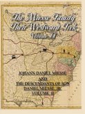 The Miesse Family and Their Westward Trek Volume II