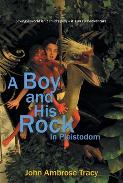 A Boy and His Rock - Tracy, John Ambrose