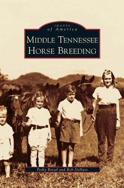 Middle Tennessee Horse Breeding - Beisel, Perky; Dehart, Rob