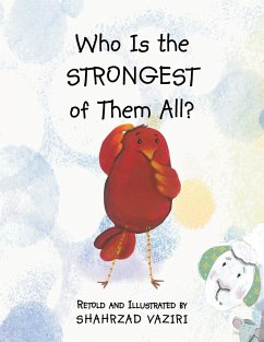 Who Is the Strongest of Them All? - Vaziri, Shahrzad