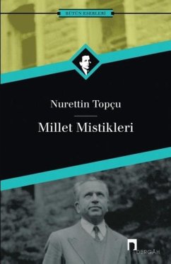 Millet Mistikleri - Topcu, Nurettin