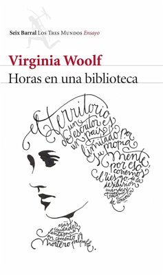 Horas en una biblioteca - Woolf, Virginia