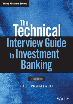 The Technical Interview Guide to Investment Banking, + Website - Pignataro, Paul