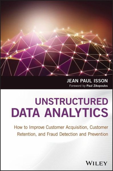 Unstructured Data Analytics Unstructured Data Analytics