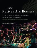 The Natives Are Restless