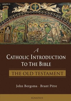 A Catholic Introduction to the Bible: The Old Testament - Bergsma, John; Pitre, Brant