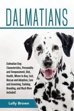 Dalmatians: Dalmatian Dog Characteristics, Personality and Temperament, Diet, Health, Where to Buy, Cost, Rescue and Adoption, Car - Brown, Lolly