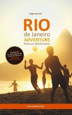 Rio de Janeiro Adventure - Brühmann, Marcus