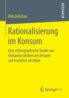 Rationalisierung im Konsum - Dalichau, Dirk