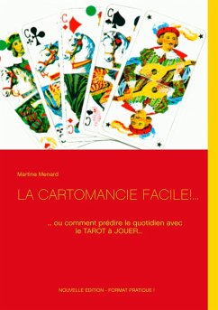 La cartomancie facile!... - Menard, Martine