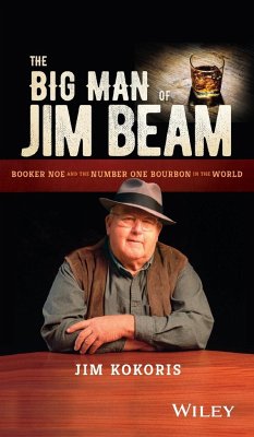 The Big Man of Jim Beam - Kokoris, Jim