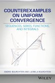 Counterexamples on Uniform Convergence