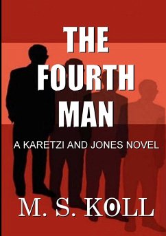 The Fourth Man - Koll, M. S.