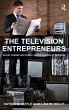 The Television Entrepreneurs - Bild 1