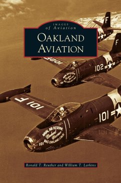 Oakland Aviation - Reuther, Ronald T.; Larkins, William T.