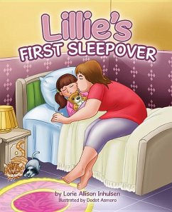 Lillies 1st Sleepover - Inhulsen, Lorie Allison