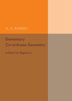 Elementary Co-ordinate Geometry - Ramsey, A. S.