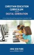 Christian Education Curriculum for the... - Bild 1