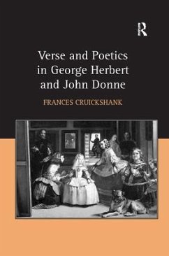 Verse and Poetics in George Herbert and John Donne - Cruickshank, Frances