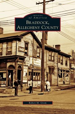 Braddock, Allegheny County - Grom, Robert M.