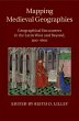 Mapping Medieval Geographies - Bild 1
