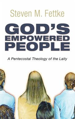 God's Empowered People - Fettke, Steven M.