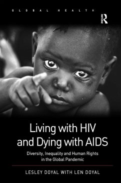 Living with HIV and Dying with AIDS - Doyal, Lesley