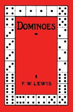 Dominoes (reprint edition) - Lewis, F W