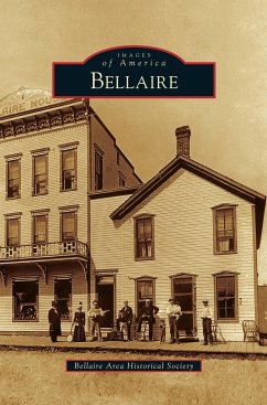 Bellaire - Bellaire, Area Historical Society; Bellaire Area Historical Society