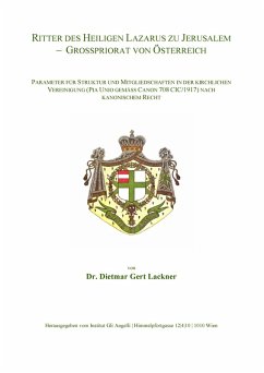 Cover Ritter des Heiligen Lazarus zu Jerusalem - Großpriorat von Österreich