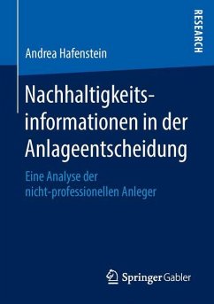 Nachhaltigkeitsinformationen in der Anlageentscheidung - Hafenstein, Andrea