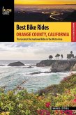 Best Bike Rides Orange County, California: The Greatest Recreational Rides in the Metro Area
