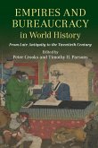 Empires and Bureaucracy in World History