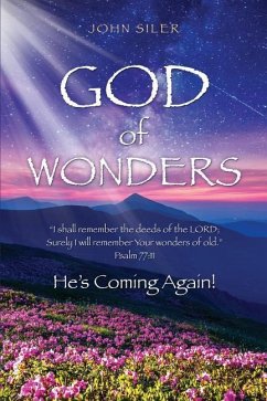 God of Wonders - Siler, John