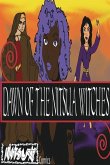 Dawn of the Nitsua Witches