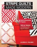 Stripe Quilts Made Modern