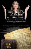 The Three R's of Revival and Awakening