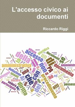 L'accesso civico ai documenti - Riggi, Riccardo