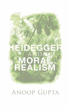 Heidegger and Moral Realism - Gupta, Anoop