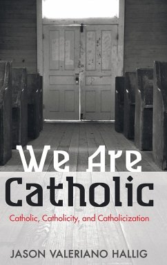 We Are Catholic - Hallig, Jason Valeriano