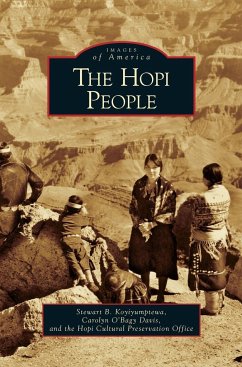 Hopi People - Davis, Carolyn O'Bagy; Hopi Cultural Preservation Office; Koyiyumptewa, Stewart B.