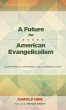 A Future for American Evangelicalism - Bild 1